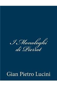 I Monologhi di Pierrot