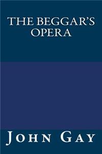 The Beggar's Opera
