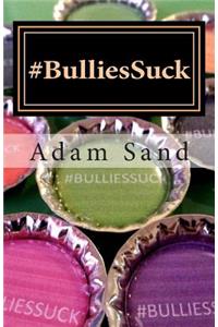 #Bulliessuck
