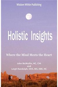 Holistic Insights