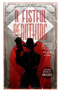 Fistful of Nothing