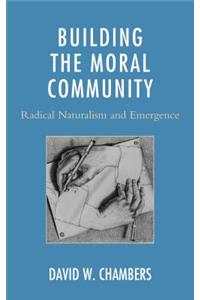 Building the Moral Community