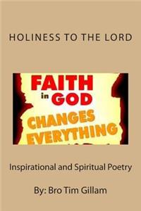 Holiness to the Lord: Inspirational and Spiritual Poetry