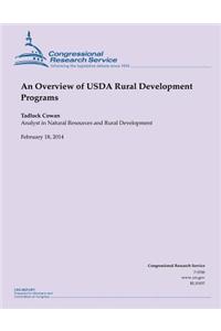 Overview of USDA Rural Development Programs