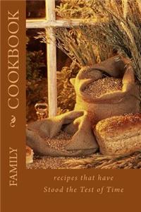 Family Cookbook recipes that have stood the test of time