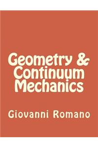 Geometry & Continuum Mechanics