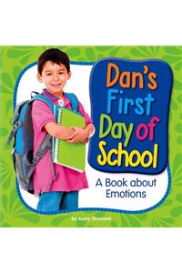 Dan's First Day of School