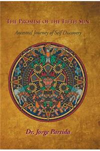 Promise of the Fifth Sun