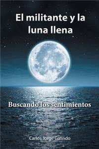 militante y la luna llena