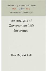 Analysis of Government Life Insurance