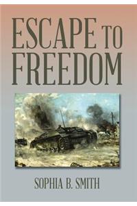 Escape to Freedom