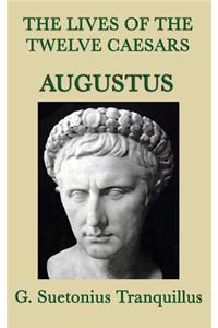 The Lives of the Twelve Caesars -Augustus-