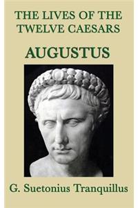 Lives of the Twelve Caesars -Augustus-