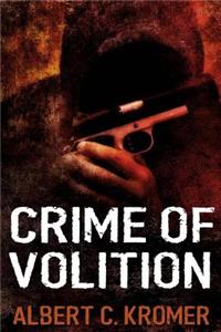 Crime of Volition