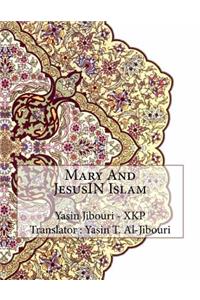 Mary And JesusIN Islam