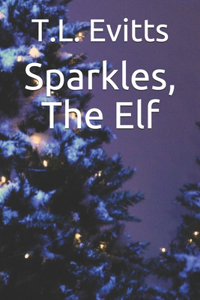 Sparkles, The Elf