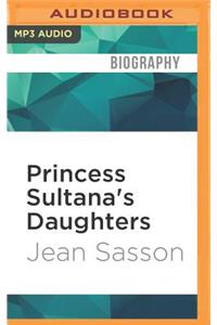 Princess Sultana's Daughters