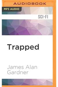 Trapped