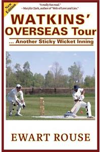 Watkins' Overseas Tour