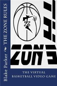 Zone Rules
