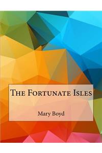 Fortunate Isles