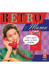 2019 Retro Mama 16-Month Wall Calendar: By Sellers Publishing