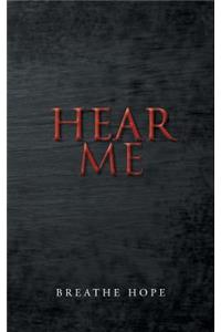 Hear Me