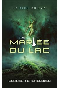 La Mariée Du Lac
