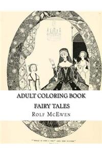 Adult Coloring Book: Fairy Tales