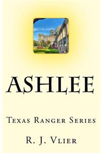 Ashlee Texas Ranger Series