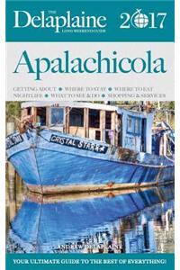 Apalachicola - The Delaplaine 2017 Long Weekend Guide