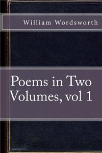 Poems in Two Volumes, vol 1