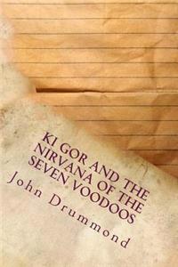 Ki Gor and the Nirvana of the Seven Voodoos