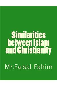 Similarities between Islam and Christianity