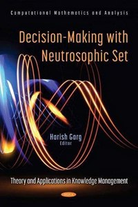 Decision-Making with Neutrosophic Set