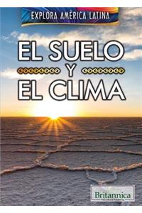 Suelo Y El Clima (the Land and Climate of Latin America)