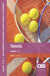 DS Performance - Strength & Conditioning Training Program for Tennis, Power, Advanced