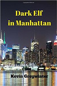 Dark Elf in Manhattan