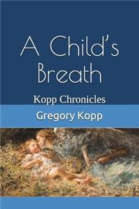 A Child's Breath