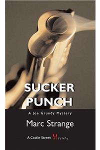 Sucker Punch: A Joe Grundy Mystery