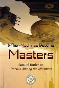 When Machines Become Masters
