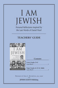 I Am Jewish Teacher's Guide: Personal Reflections Inspired by the Last Words of Daniel Pearl