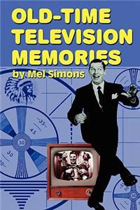 Old-Time Television Memories