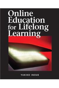 Online Education for Lifelong Learning