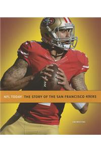 Story of the San Francisco 49ers