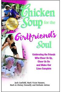 Chicken Soup for the Girlfriend's Soul