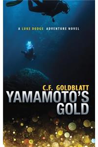 Yamamoto's Gold