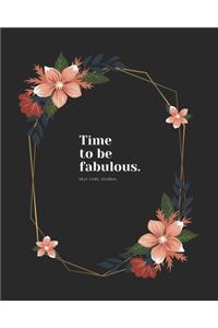 Time to be fabulous