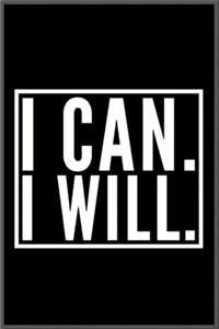 I can I will .