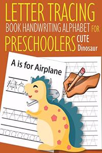 Letter Tracing Book Handwriting Alphabet for Preschoolers Cute Dinosaur